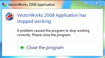 sửa lỗi vectorworks 2008 application has stopped working trên windows 7