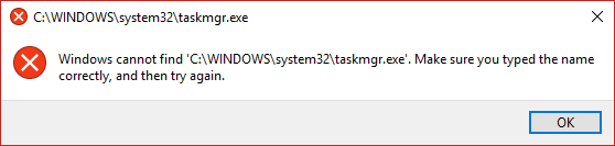 Sửa lỗi "Windows cannot find taskmgr.exe" sau khi cập nhật Windows 10