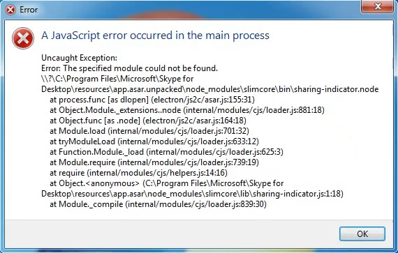 Skype "A JavaScript error occurred in the main process"